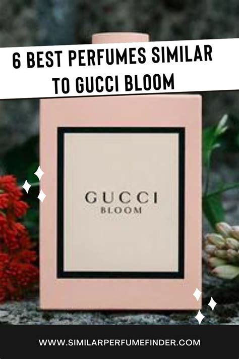 perfumes similar to Gucci Bloom